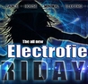 Electrofied Fridays/ Fox Rock Fridays